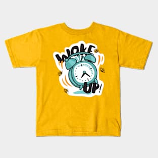 Woke Up Kids T-Shirt